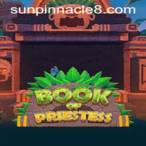 Exploring the Mystical World of BookOfPriestess and the Secrets of Sun Pinnacle